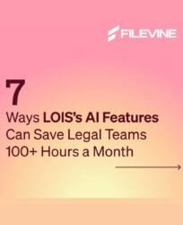 7 Ways LOIS’s AI Features Can Save Legal Teams 100+ Hours A Month
