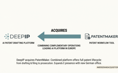 our legal news picks 13 Targeting European Leadership in Patent AI, DeepIP Acquires PatentMaker