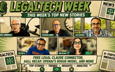 our legal news picks 27 Replay – Legaltech Week for 07/24/26: Free Legal Claude Connector, AALL recap, OpenAI’s rogue model, and more