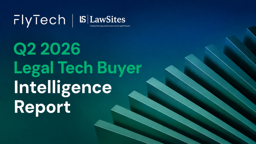 Q2 Report On Legal Tech Advertising Finds Q1’s Buying Surge Was Largely Seasonal, But Reveals Where Demand Is Now Concentrated