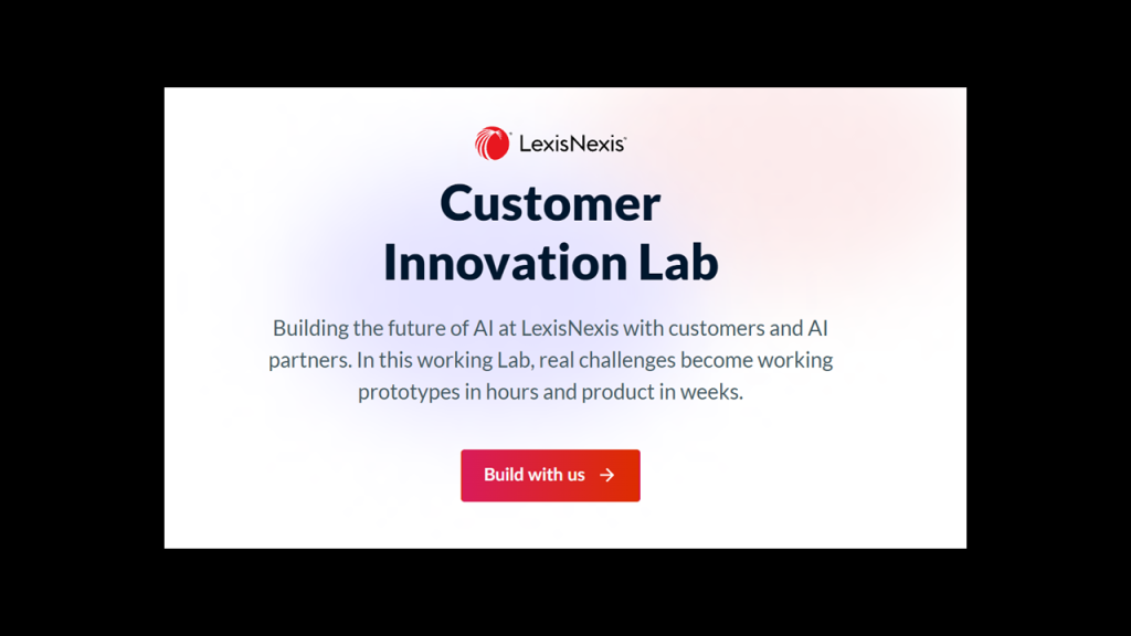 LexisNexis Opens Customer Innovation Lab in New York to Bring Customers, Engineers and AI Companies Together to Build Legal AI in Real Time