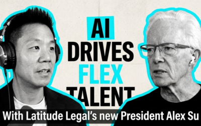 On LawNext: Alex Su, Newly Named President of Latitude Legal, On Why AI Is Driving Demand for Flex Talent