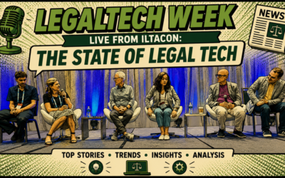 our legal news picks 6 Legaltech Week: Here’s the Video Of Our ILTACON Panel Last Week, And We’re Back Live on Zoom Today At 3ET