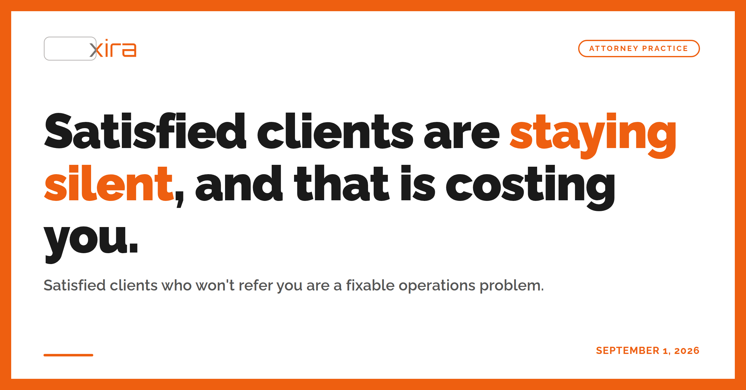 xira for attorneys 2 post 76 satisfied clients are staying silent and image