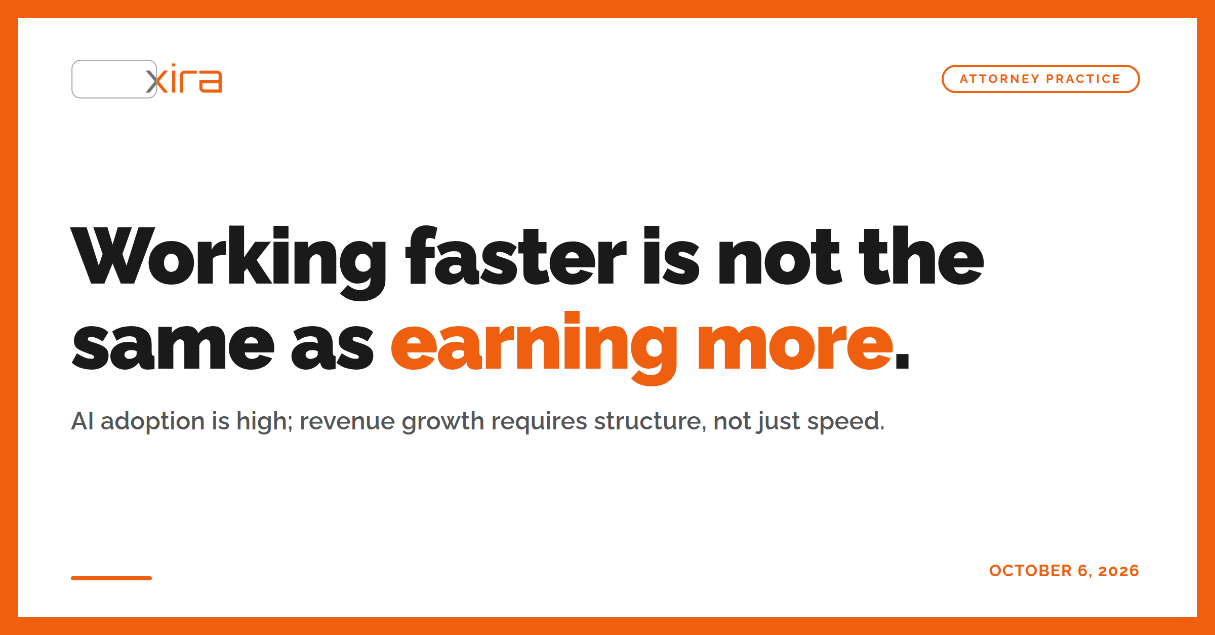 xira for attorneys 3 post 100 working faster is not the same as earnin image